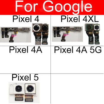 Nazaj Fotoaparata Kamera na Sprednji strani Za Google Pixel 4 4XL 4S 5G 5 Zadaj Velik Glavni Majhne Kamere Flex Kabel Trak za Nadomestne Dele